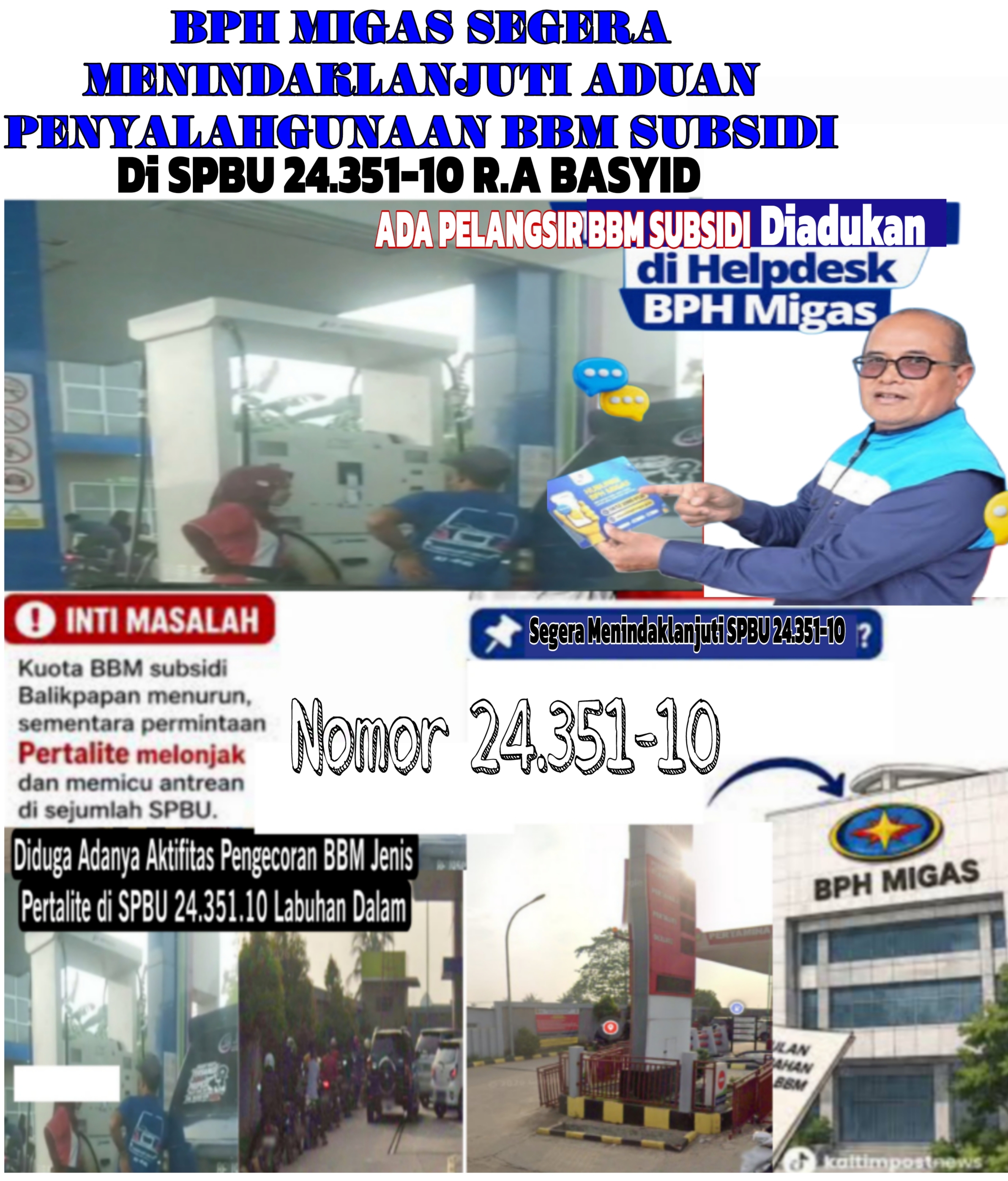 BPH Migas Segera Tindaklanjuti Laporan Dugaan Penyelewengan BBM Bersubsidi di SPBU 24.351-10 Jl.R.A Basyid Labuhan Dalam